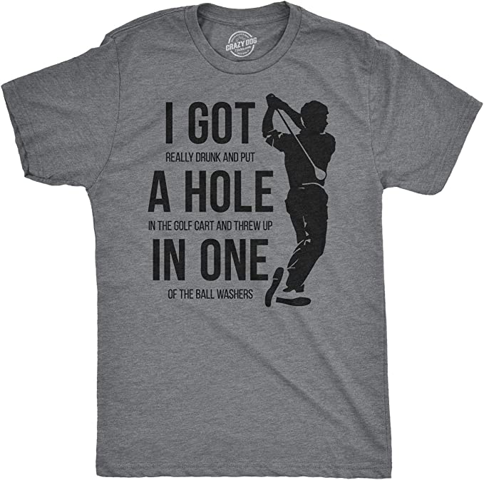 golf gag shirt or funny golf shirt in grey with black letting.  Golfer on it - 